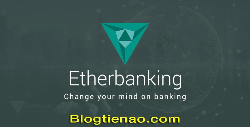 Etherbanking là gì?