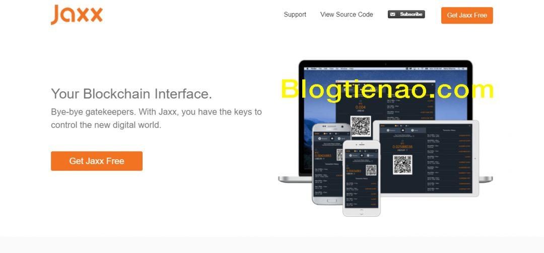 Hướng cẫn cách tạo ví Jaxx trên máy tính chi tiết từ A - Z