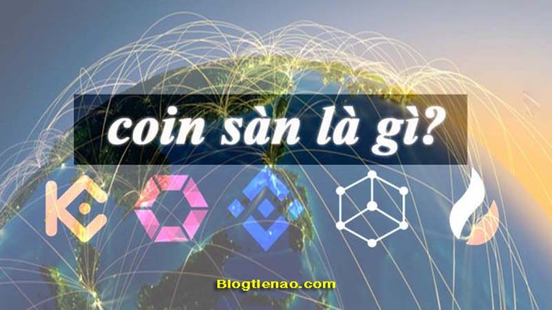 Coin sàn là gì?