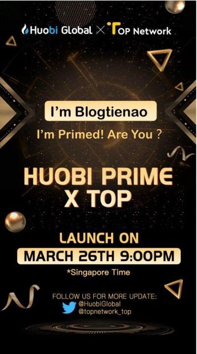 IEO Top Network, IEO đầu tiên từ Huobi Prime