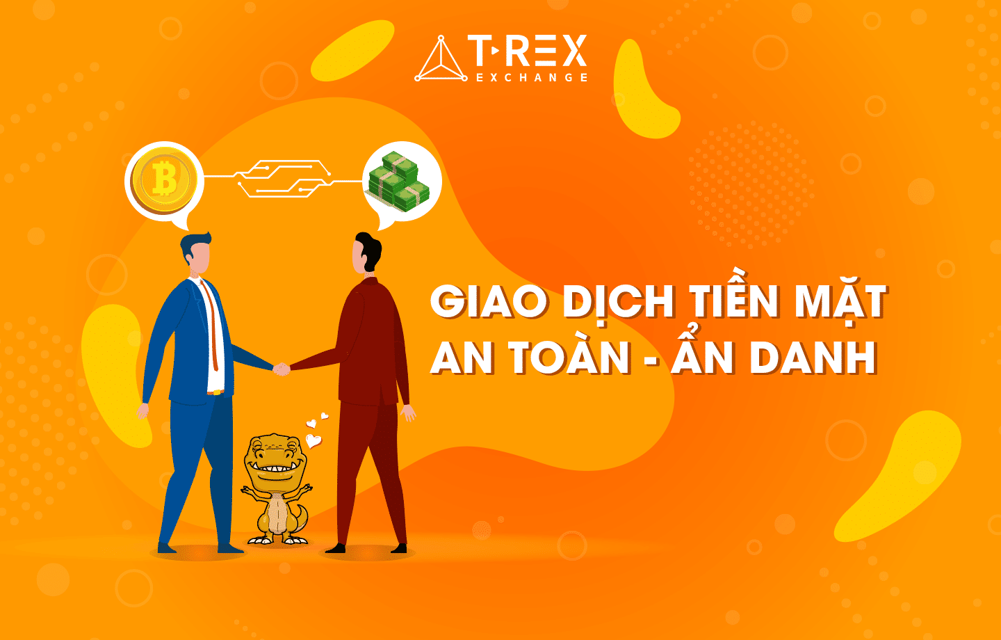 Cash transaction first appeared in Vietnam on the T-Rex Exchange