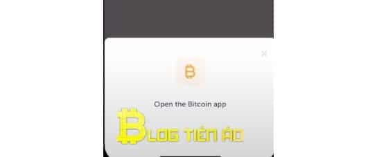 yêu cầu mở app bitcoin trên ví