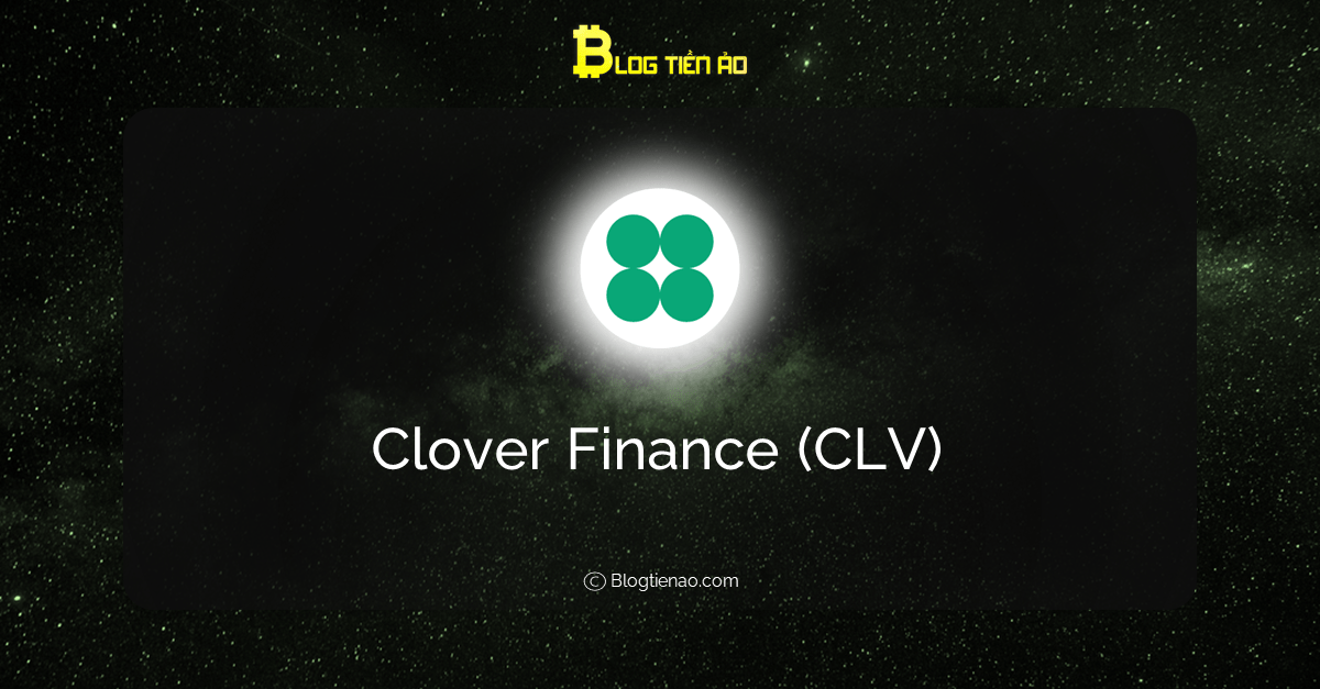 What is Clover Finance (CLV)?  Complete set of CLV . cryptocurrency