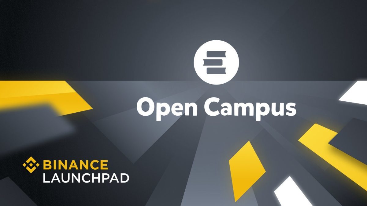 Tìm hiểu về Open Campus - Dự án thứ 31 trên Binance Launchpad