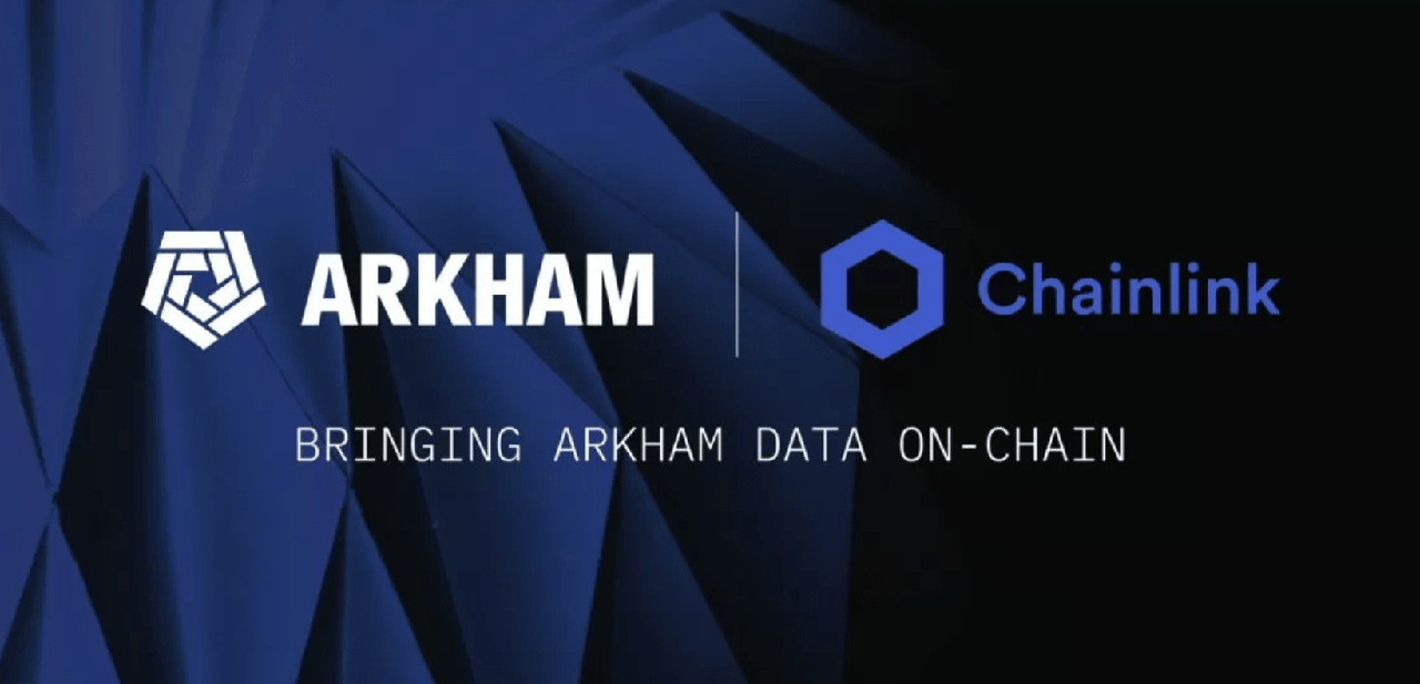 Arkham hợp tác với Chainlink, giá LINk tăng nhẹ 