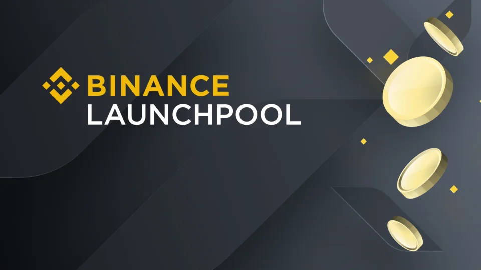 Binance Launchpool là gì? Hướng dẫn tham gia Launchpool trên Binance