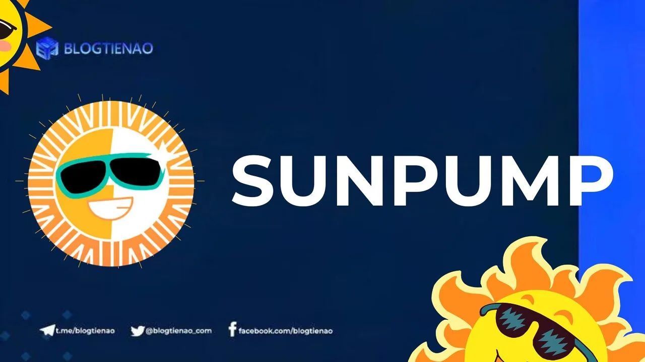 SunPump là gì? Nền tảng mở ra 
