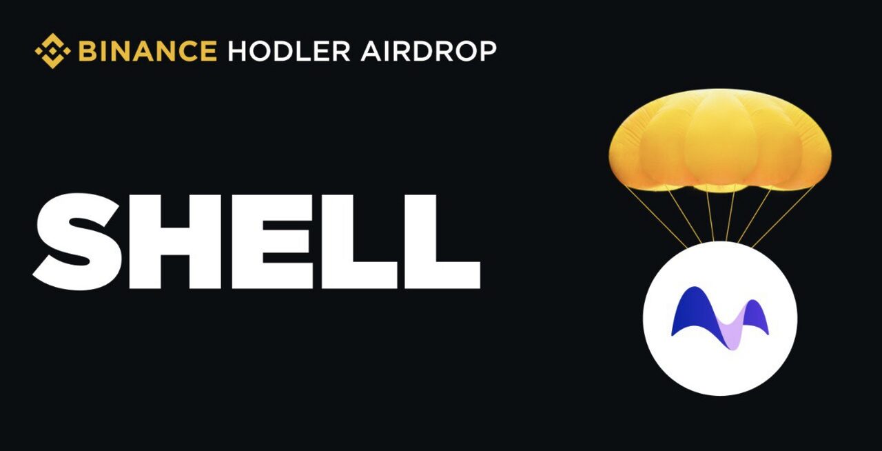 MyShell (SHELL) - Dự án thứ 10 trên Binance HODLer Airdrop