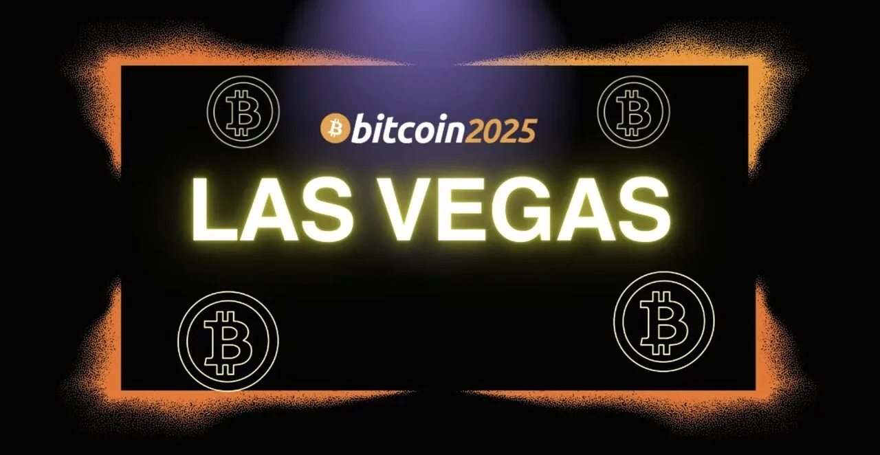 Hội nghị Bitcoin Las Vegas 2025: Những điều mong đợi và danh sách diễn giả  toàn